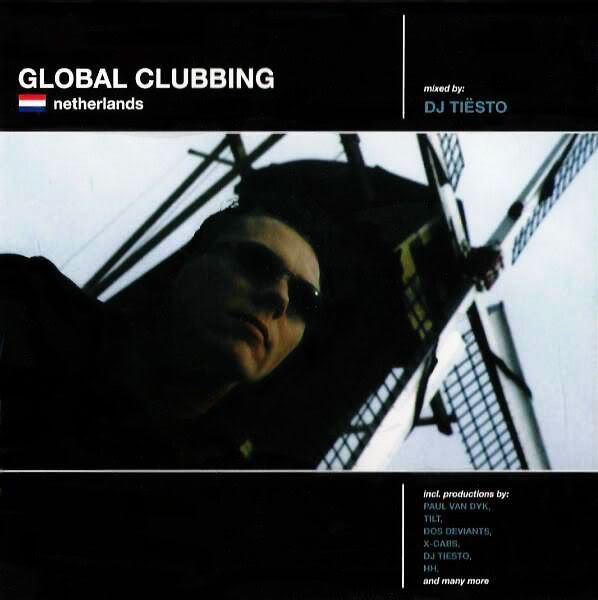 альбом Tiesto - Global Clubbing: The Netherlands